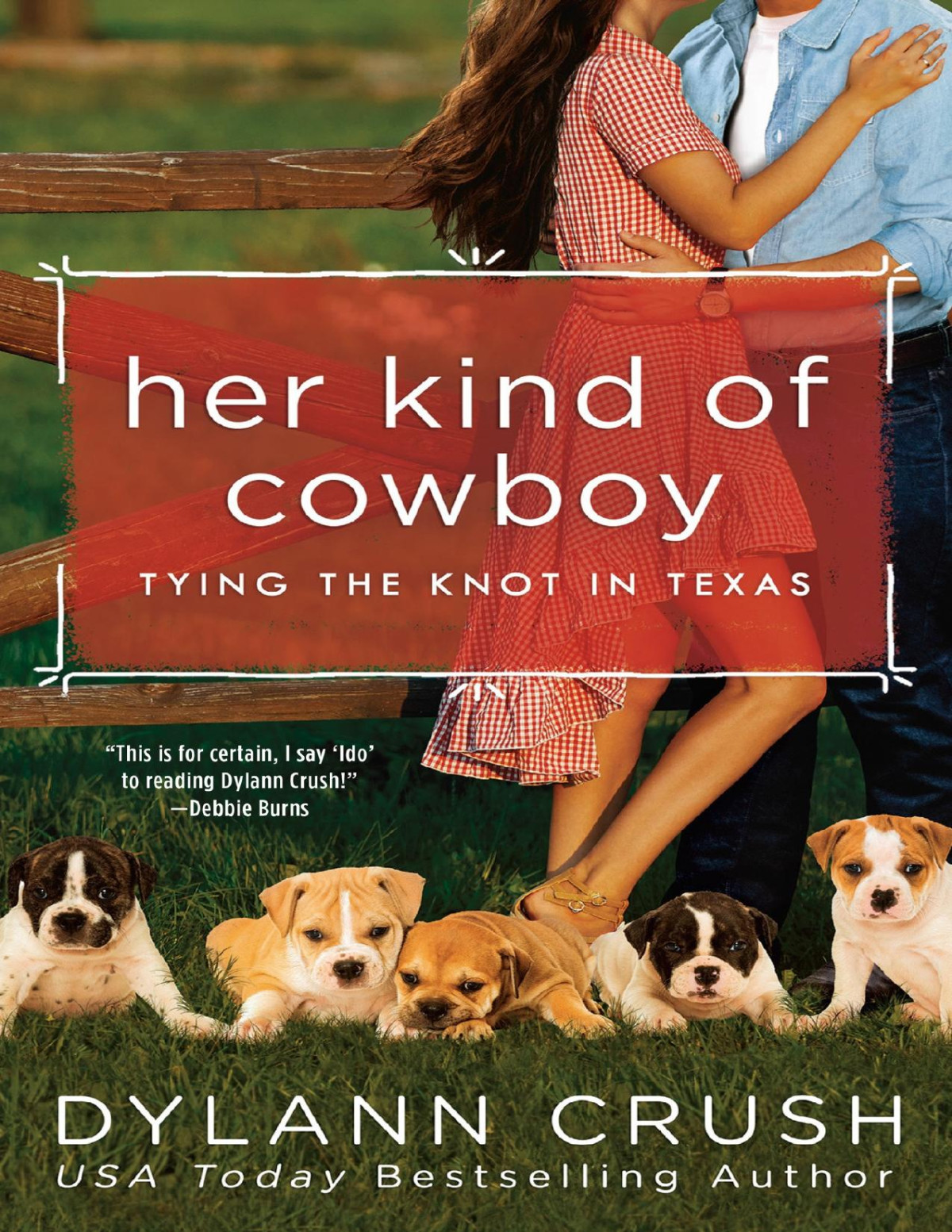 Her Kind Of Cowboy Dylann Crush