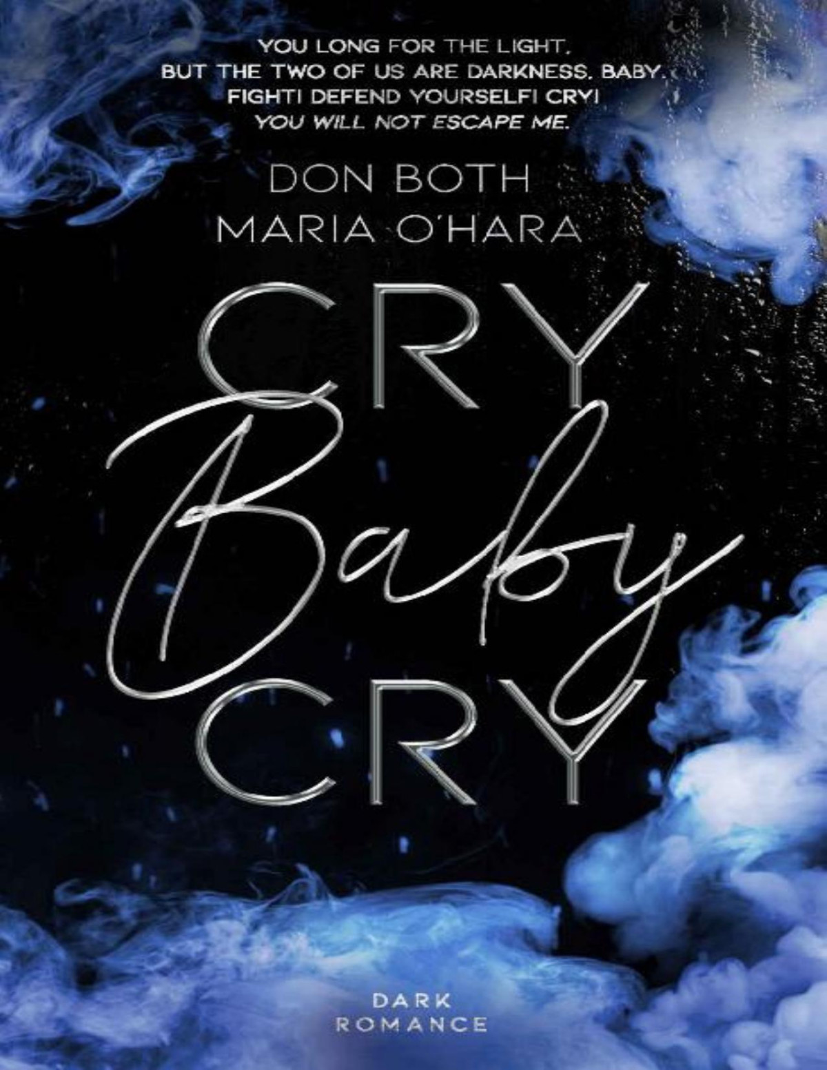 Cry Baby Cry Don Both Maria Ohara