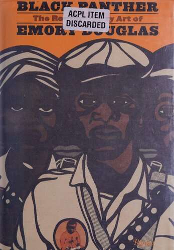 Black Panther The Revolutionary Art Of Emory Douglas Emory Douglas