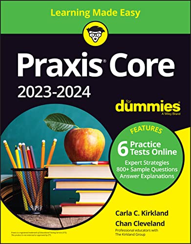 Praxis Core 20232024 For Dummies 4th Carla C Kirkland Chan Cleveland