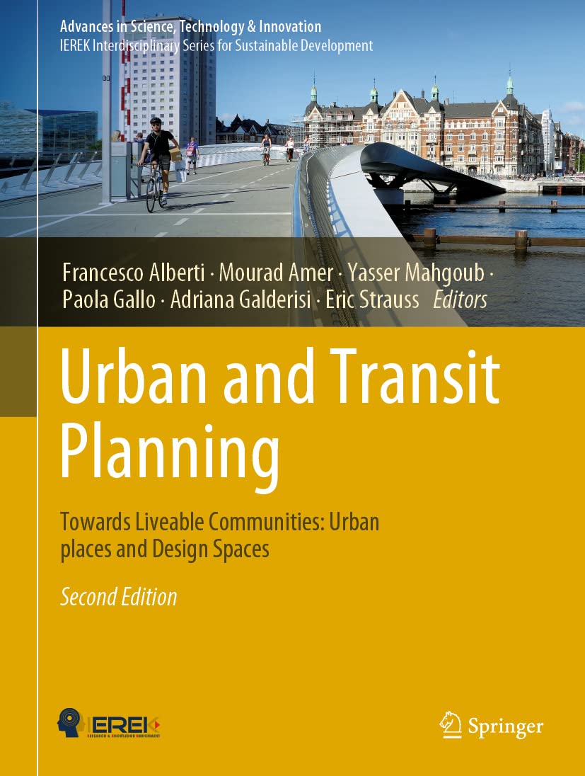 Urban And Transit Planning Towards Liveable Communities Urban Places And Design Spaces 2nd Edition Francesco Alberti