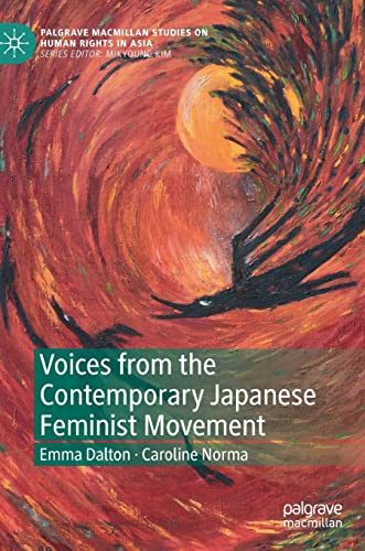 Voices From The Contemporary Japanese Feminist Movement Emma Dalton