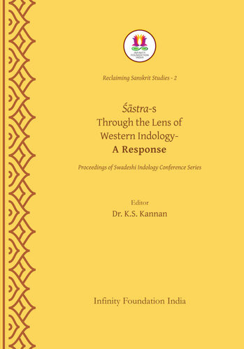 Astras Through The Lens Of Western Indology A Response Ks Kannan Ed