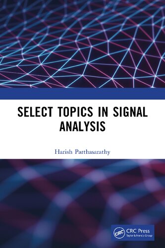 Select Topics In Signal Analysis Harish Parthasarathy