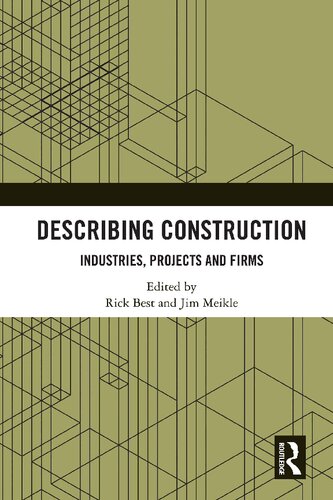 Describing Construction Industries Projects And Firms Rick Best Ed Jim Meikle Ed