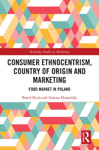 Consumer Ethnocentrism Country Of Origin And Marketing Food Market In Poland Pawe Brya