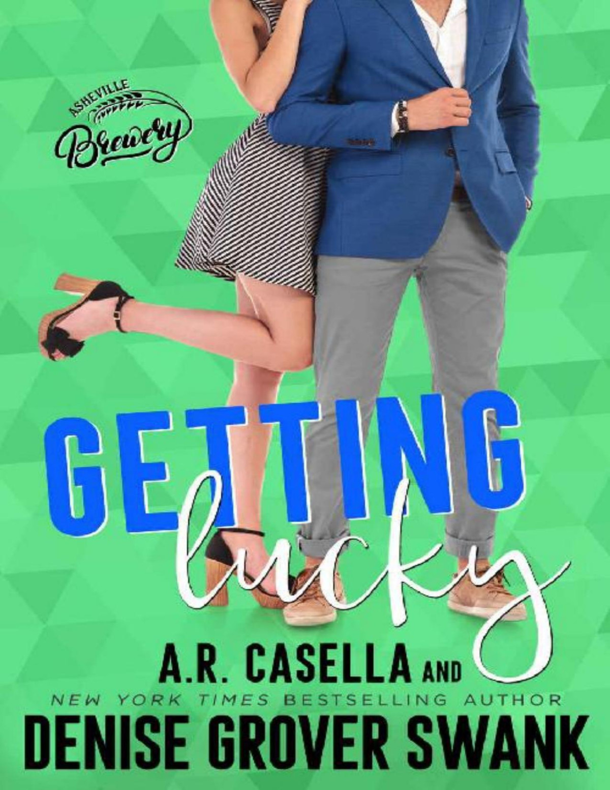 Getting Lucky Asheville Brewing Book 3 Denise Grover Swank Ar Casella