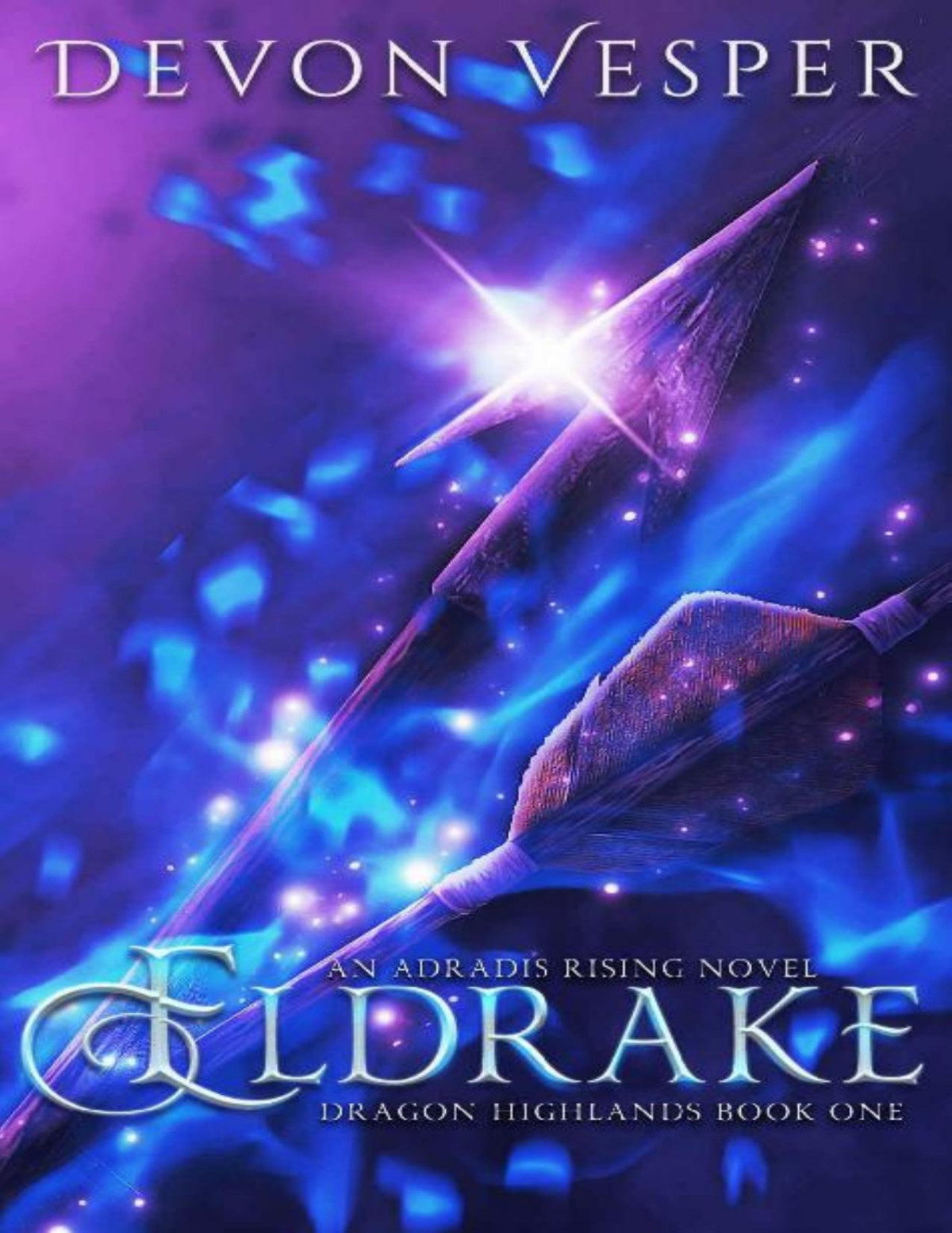 Eldrake Dragon Highlands Book 1 Adradis Rising 5 Devon Vesper