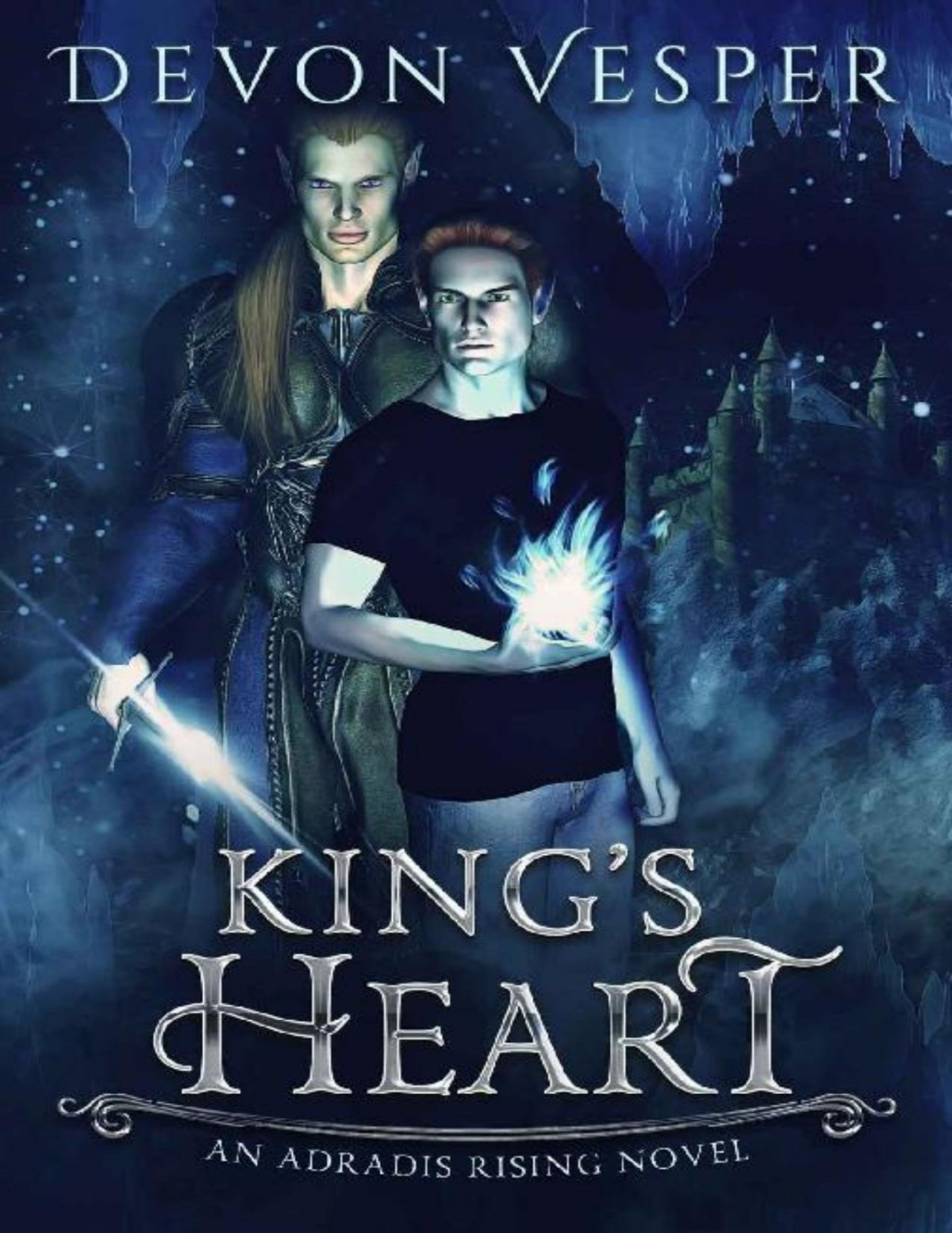 Kings Heart Reunited Book 1 Adradis Rising Devon Vesper