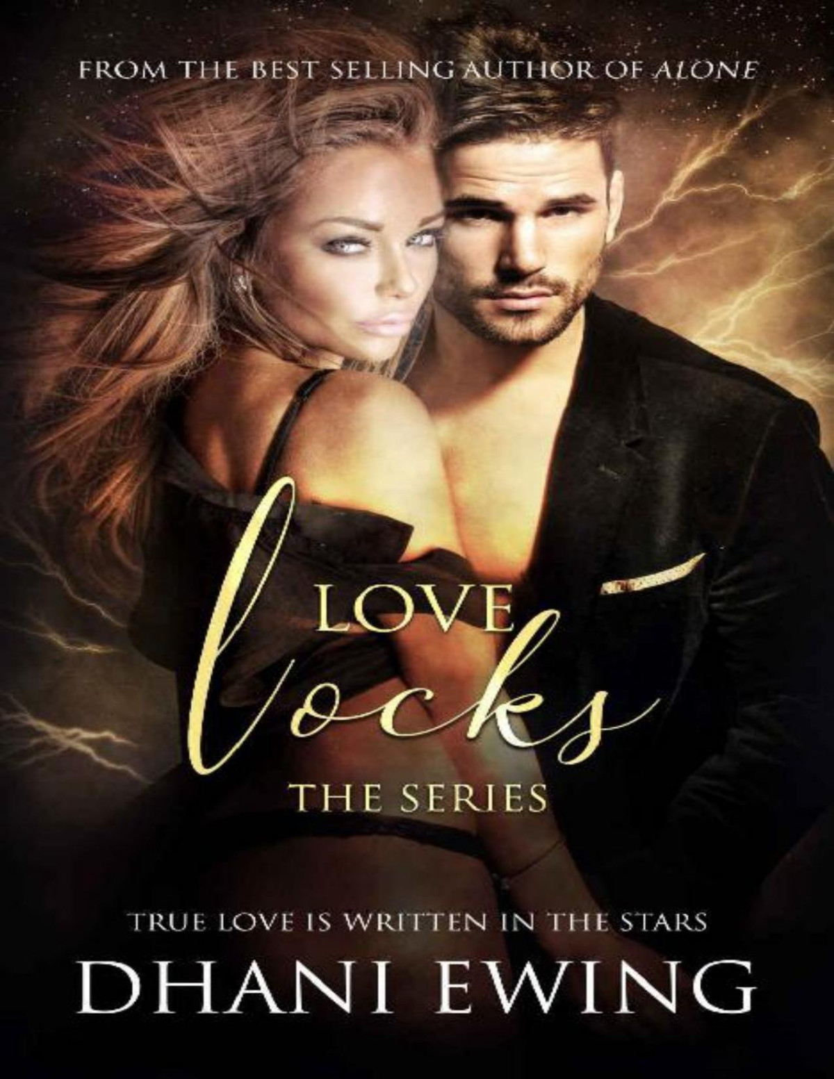 Love Locks The Series True Love Is Written In The Stars Dhani Ewing