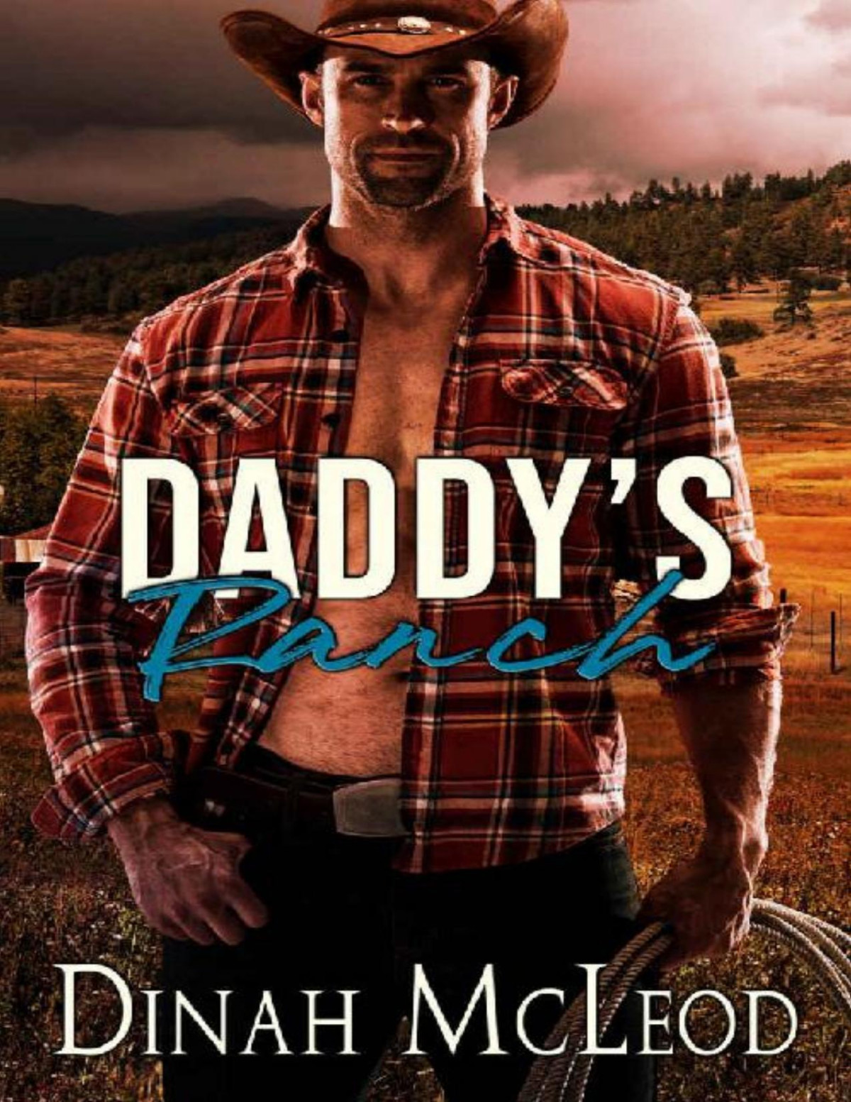 Daddys Ranch A Cowboy Daddy Romance Dinah Mcleod