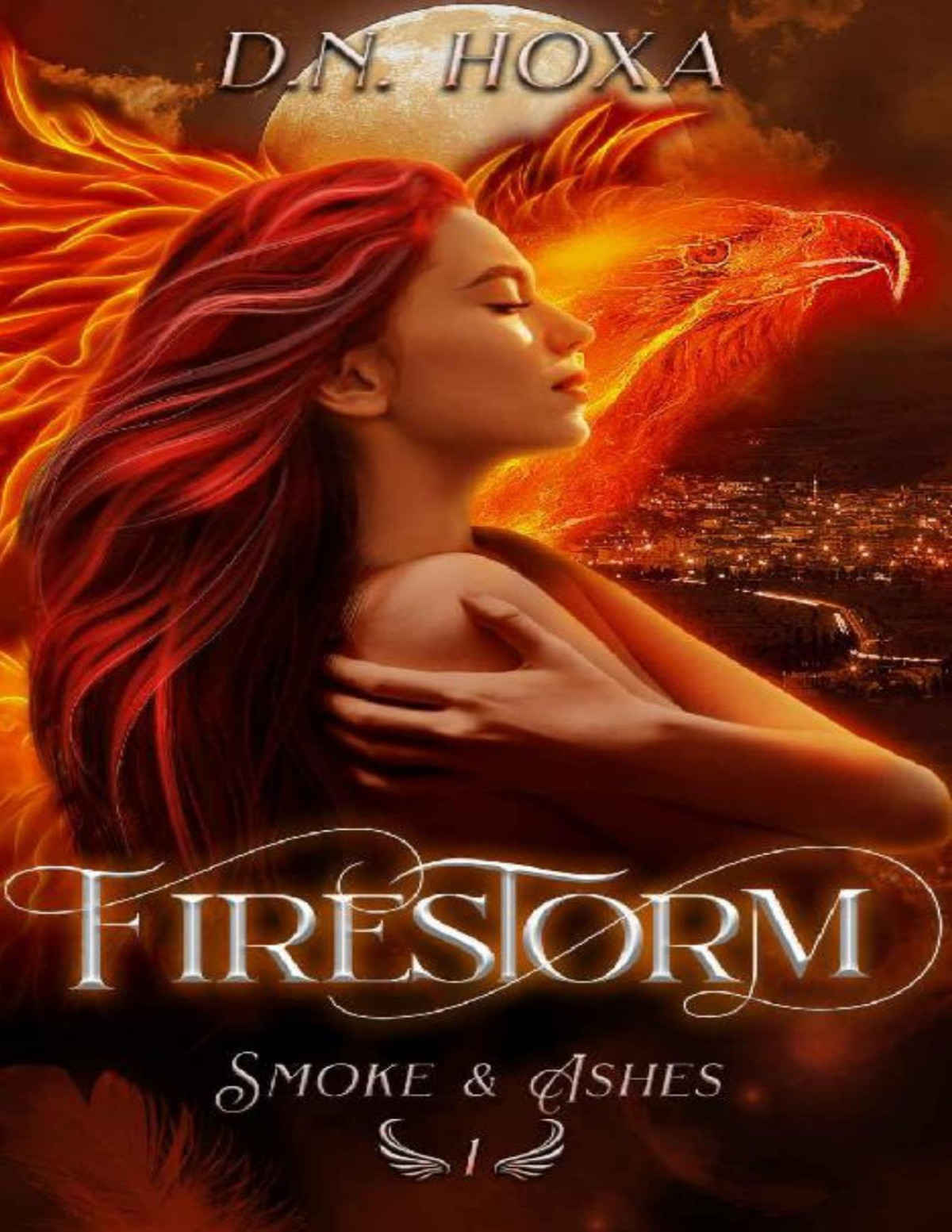 Firestorm Smoke Ashes Book 1 Dn Hoxa