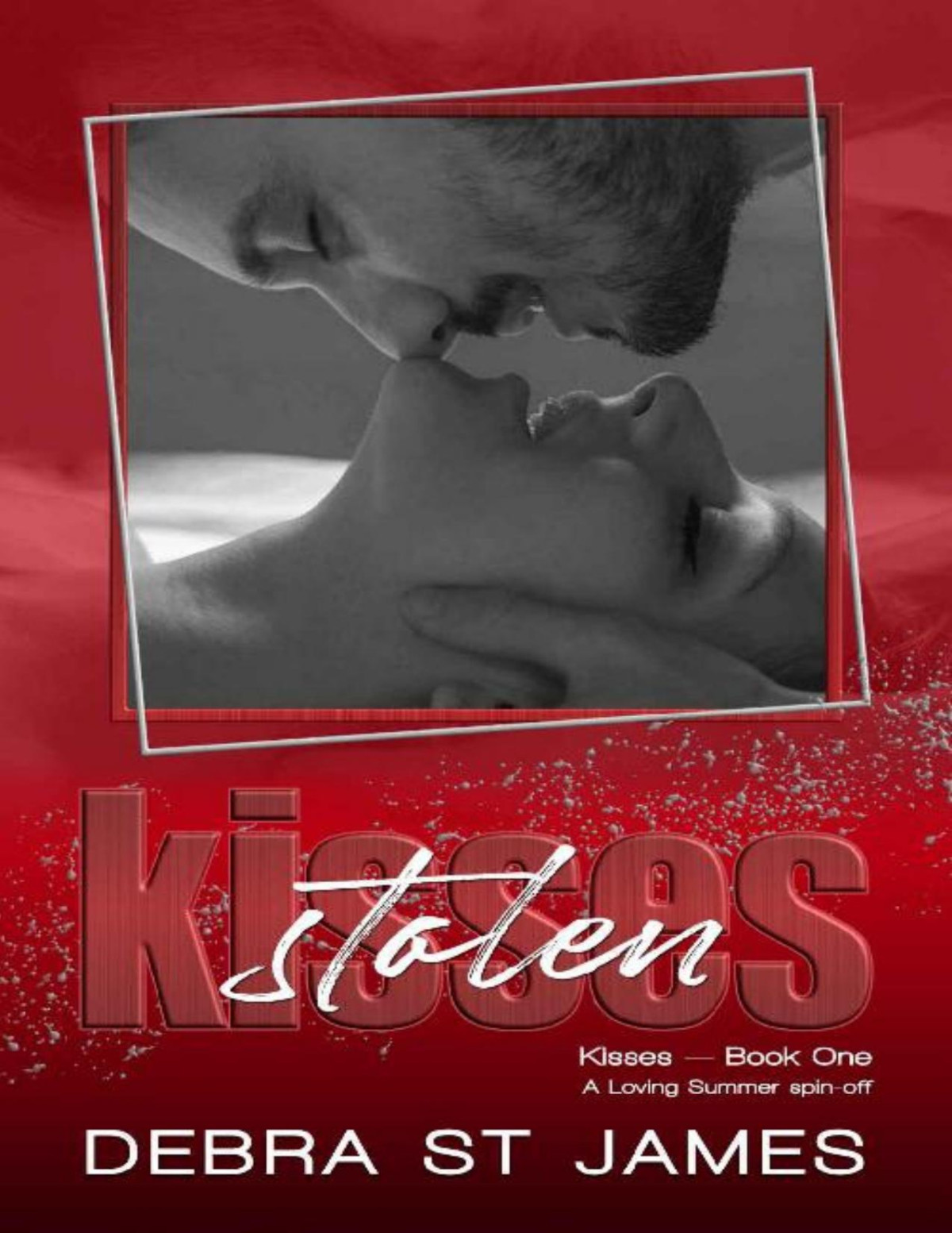Stolen Kisses Debra St James