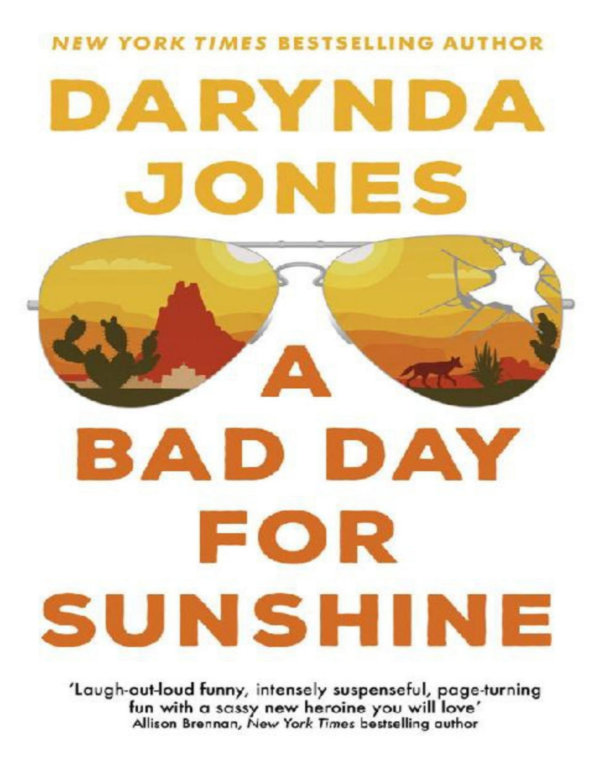 A Bad Day For Sunshine Sunshine Vicram Darynda Jones