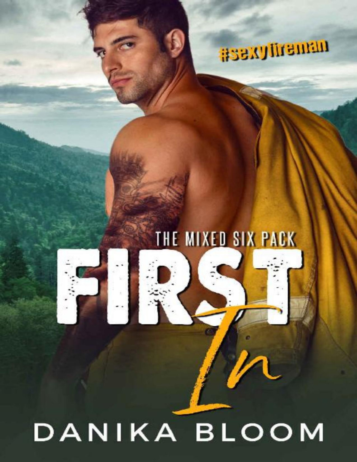 First In The Mixed Sixpack Book 1 Danika Bloom