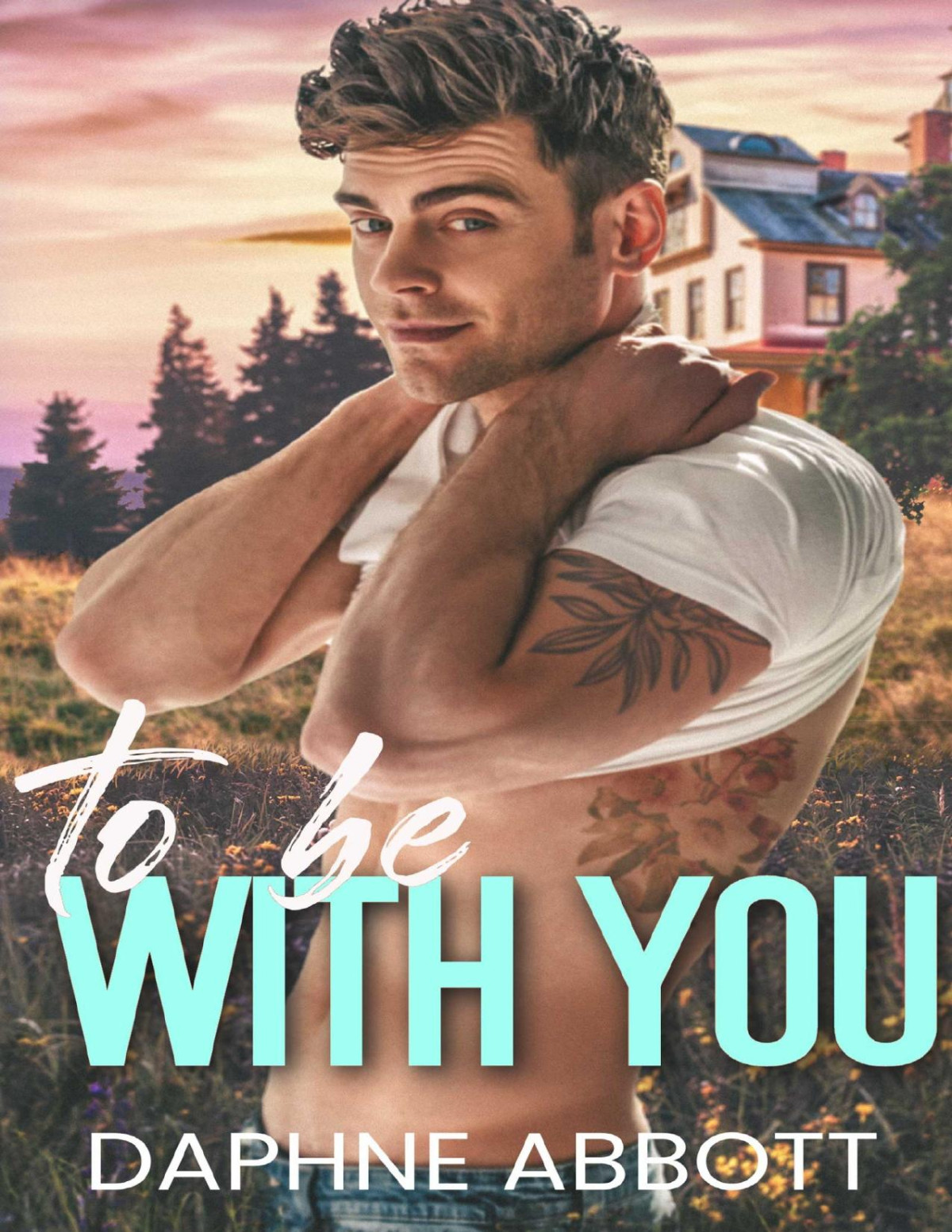 To Be With You Daphne Abbott
