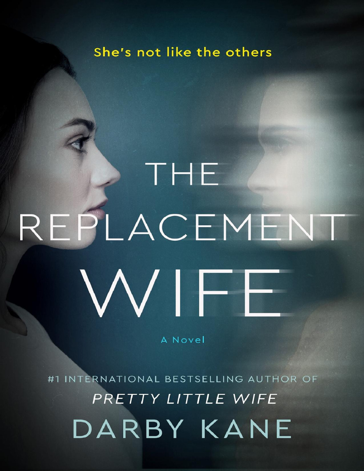 The Replacement Wife Darby Kane