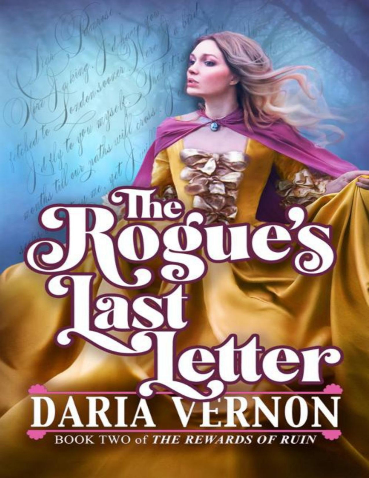 The Rogues Last Letter Daria Vernon