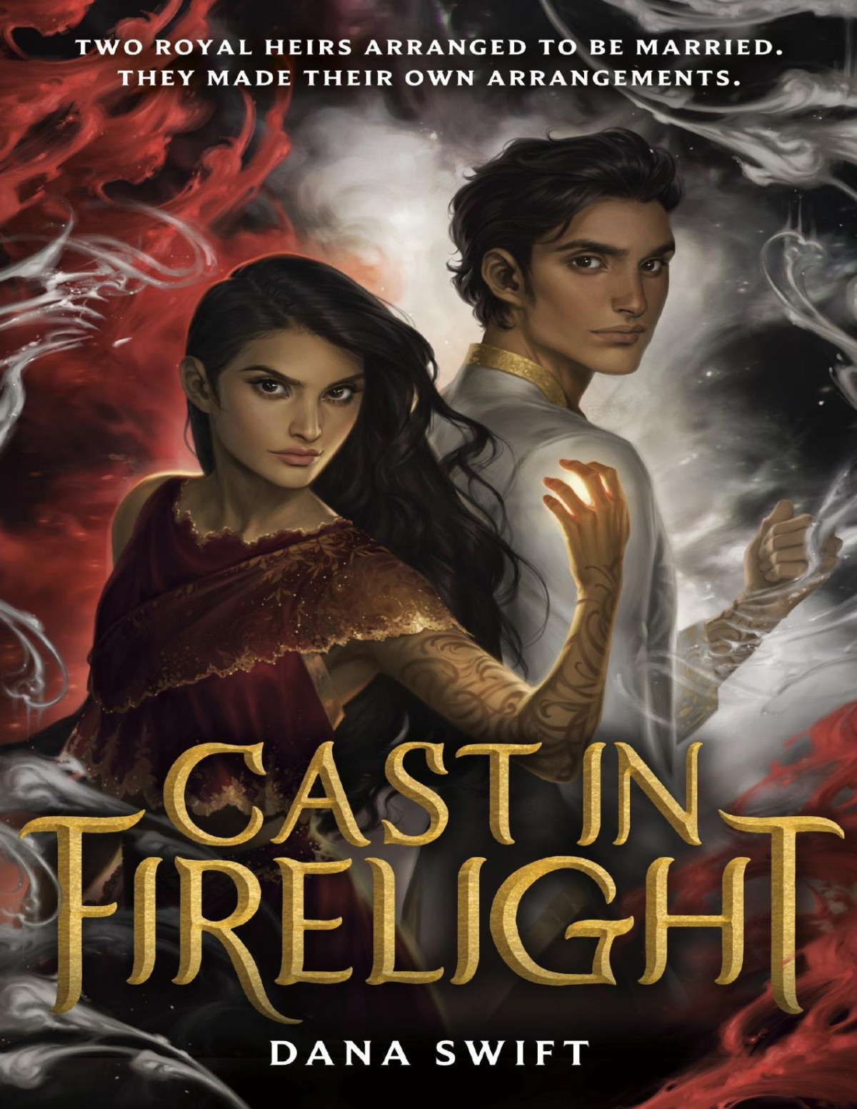 Cast In Firelight Dana Swift