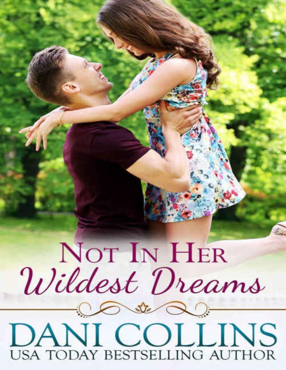 Not In Her Wildest Dreams Secret Dreams Book 1 Dani Collins