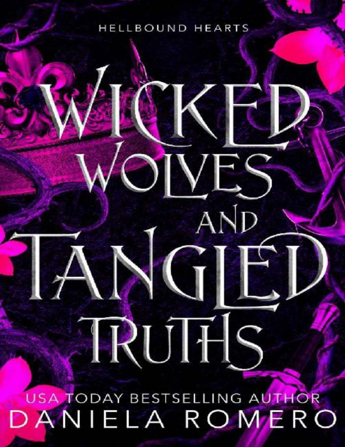 Wicked Wolves And Tangled Truths Daniela Romero