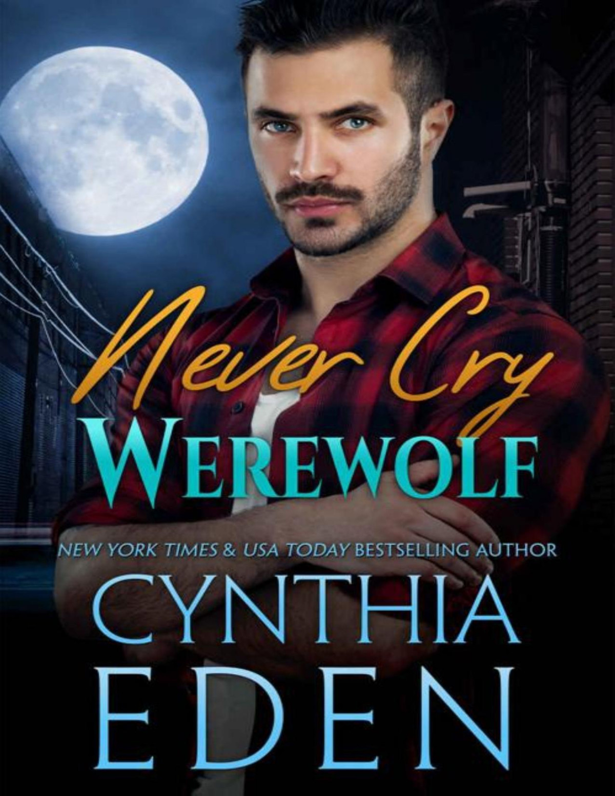 Never Cry Werewolf Cynthia Eden