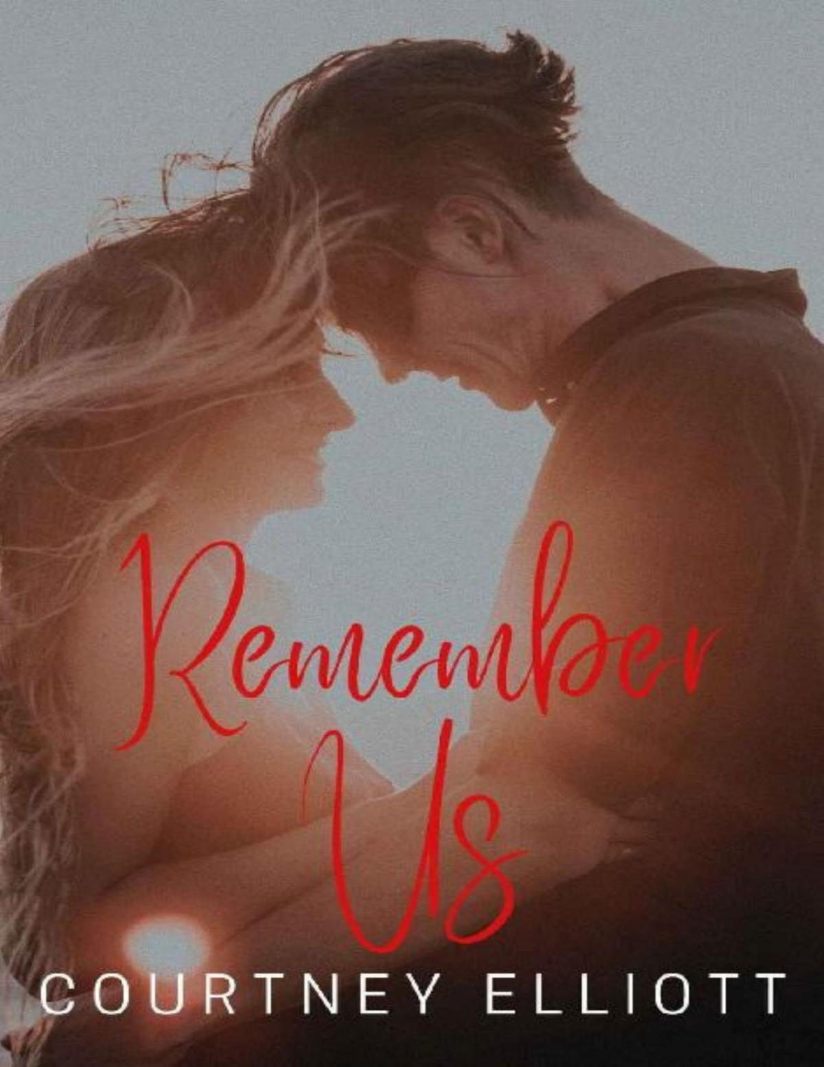 Remember Us Courtney Elliott
