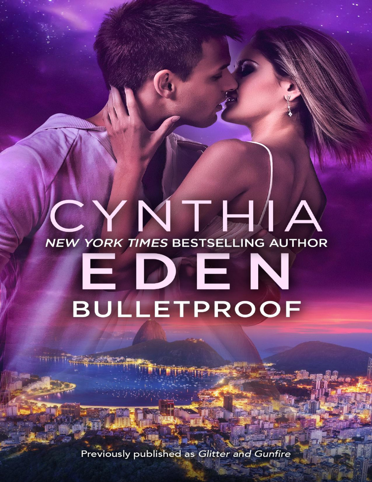 Bulletproof Cynthia Eden