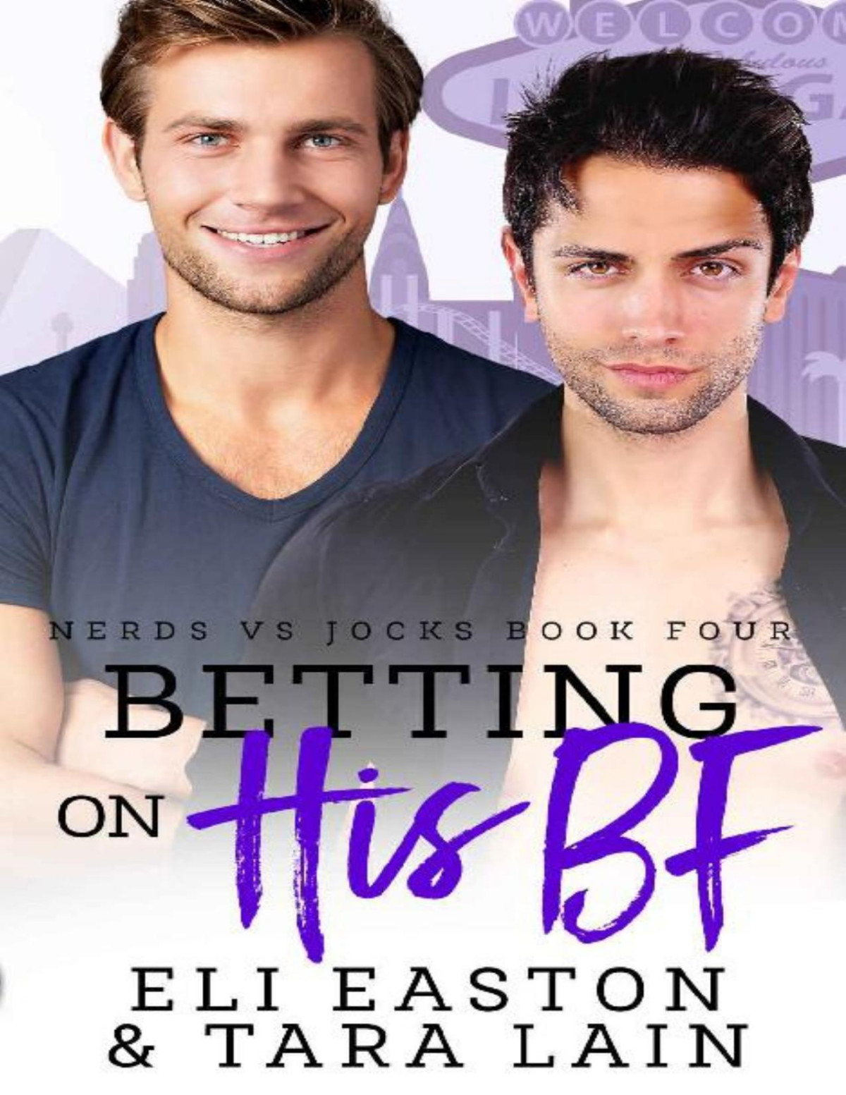 Betting On His Bf A Friendstolovers Buddy Trip Bisexual Awakening Romance Nerds Vs Jocks Eli Easton Tara Lain