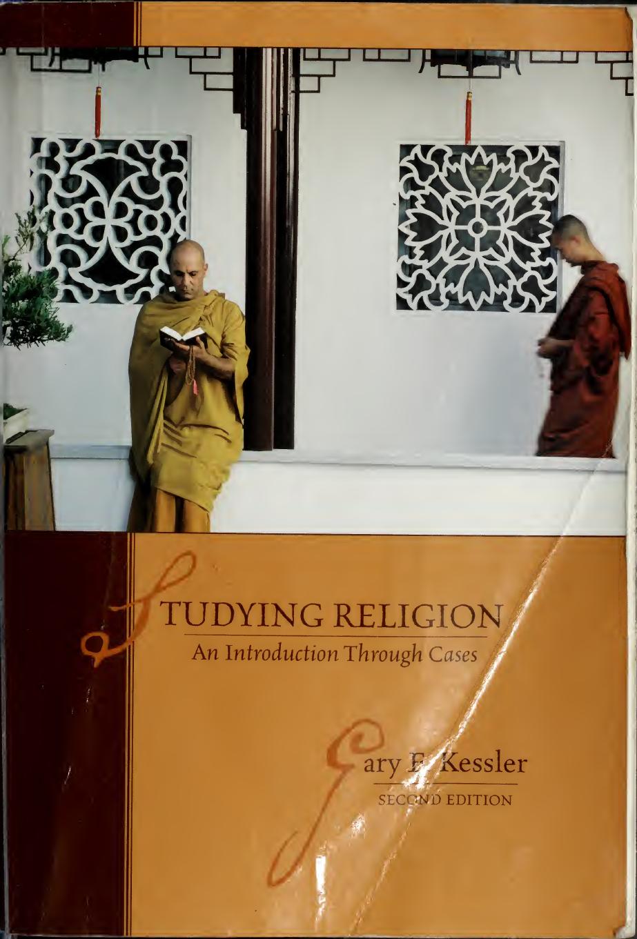 Studying Religion An Introduction Through Cases 2nd Edition Gary E Kessler