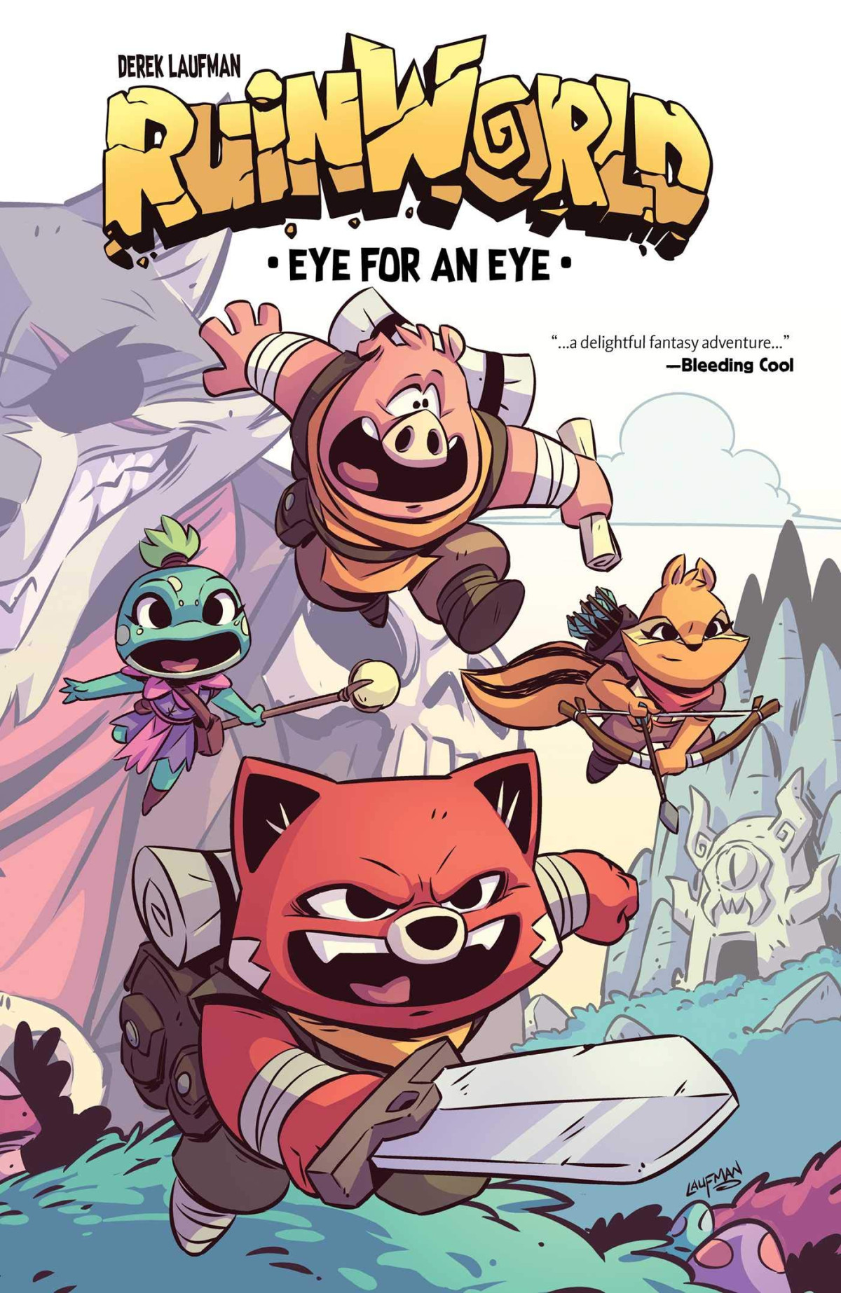 Ruinworld 1 Eye For An Eye Derek Laufman