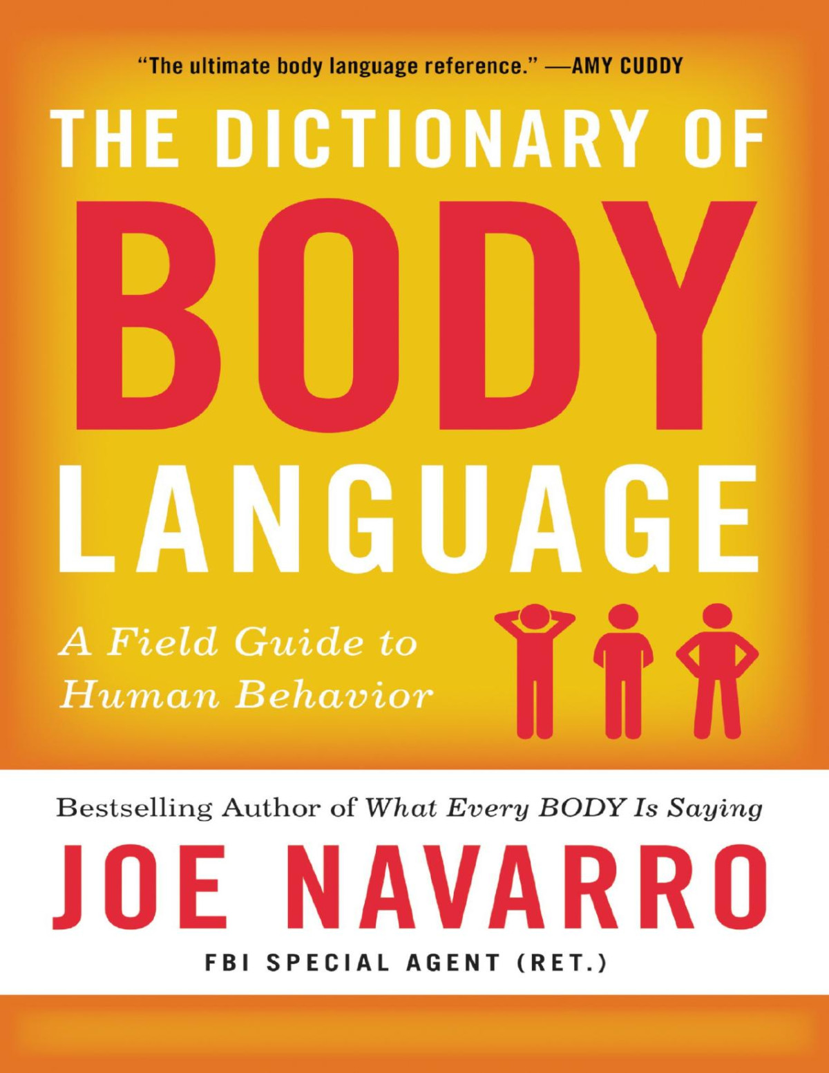 The Dictionary Of Body Language A Field Guide To Human Behavior Joe Navarro