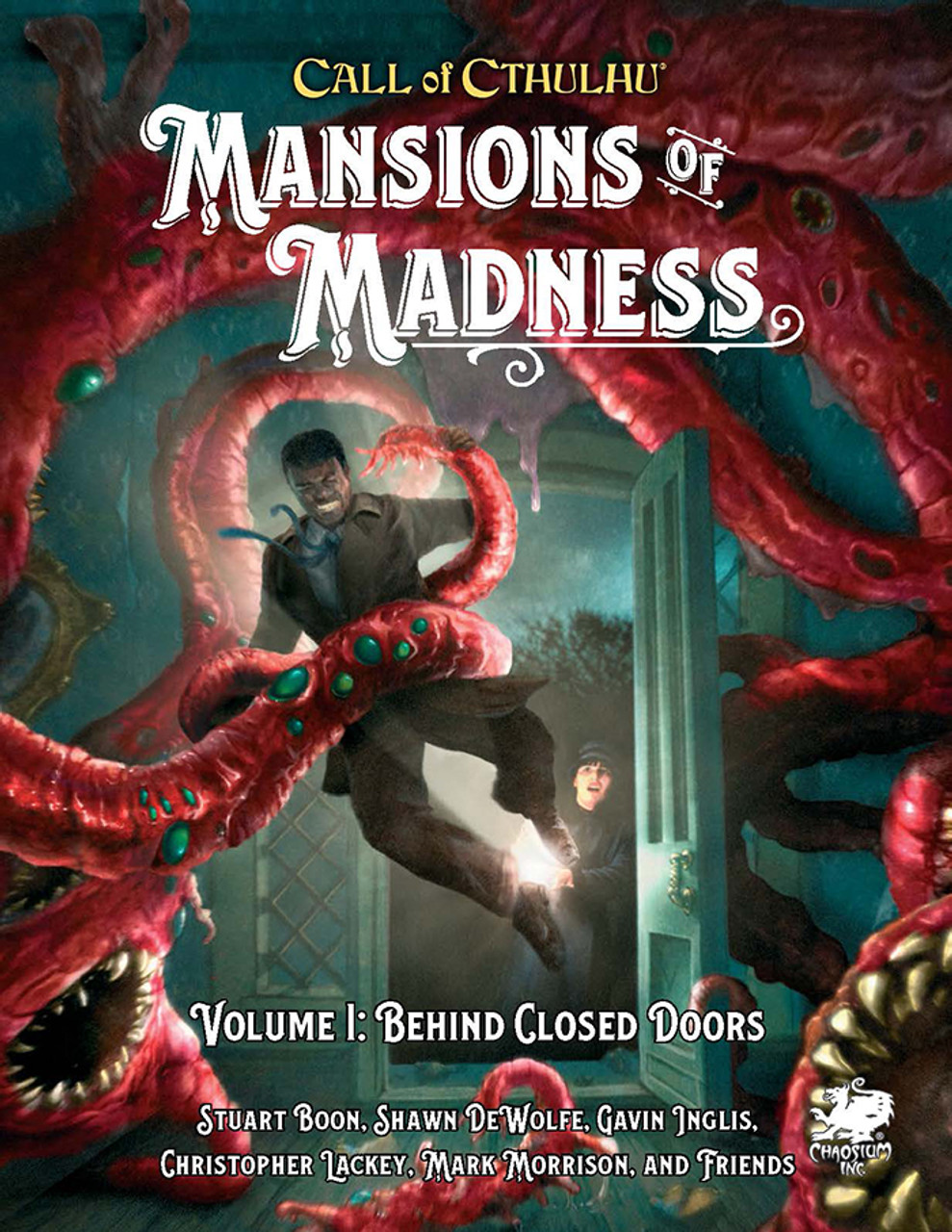 Mansions Of Madness Vol 1 Behind Closed Doors Modern Edition 7th Edition Stuart Boon Shawn Dewolfe Gavin Inglis Christopher Lackey Mark Morrison