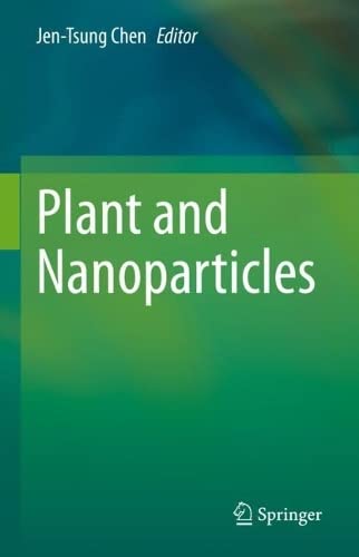 Plant And Nanoparticles Jentsung Chen