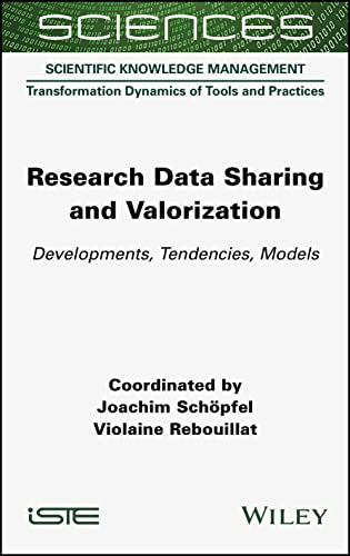 Research Data Sharing And Valorization Joachim Schpfel Violaine Rebouillat