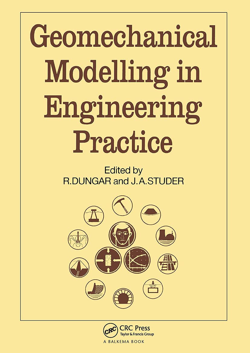 Geomechanical Modelling In Engineering Practice J A Studer