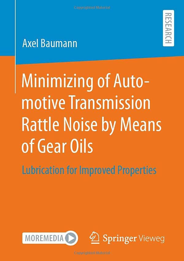 Minimizing Of Automotive Transmission Rattle Noise By Means Of Gear Oils Axel Baumann