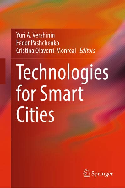 Technologies For Smart Cities Yuri A Vershinin Fedor Pashchenko