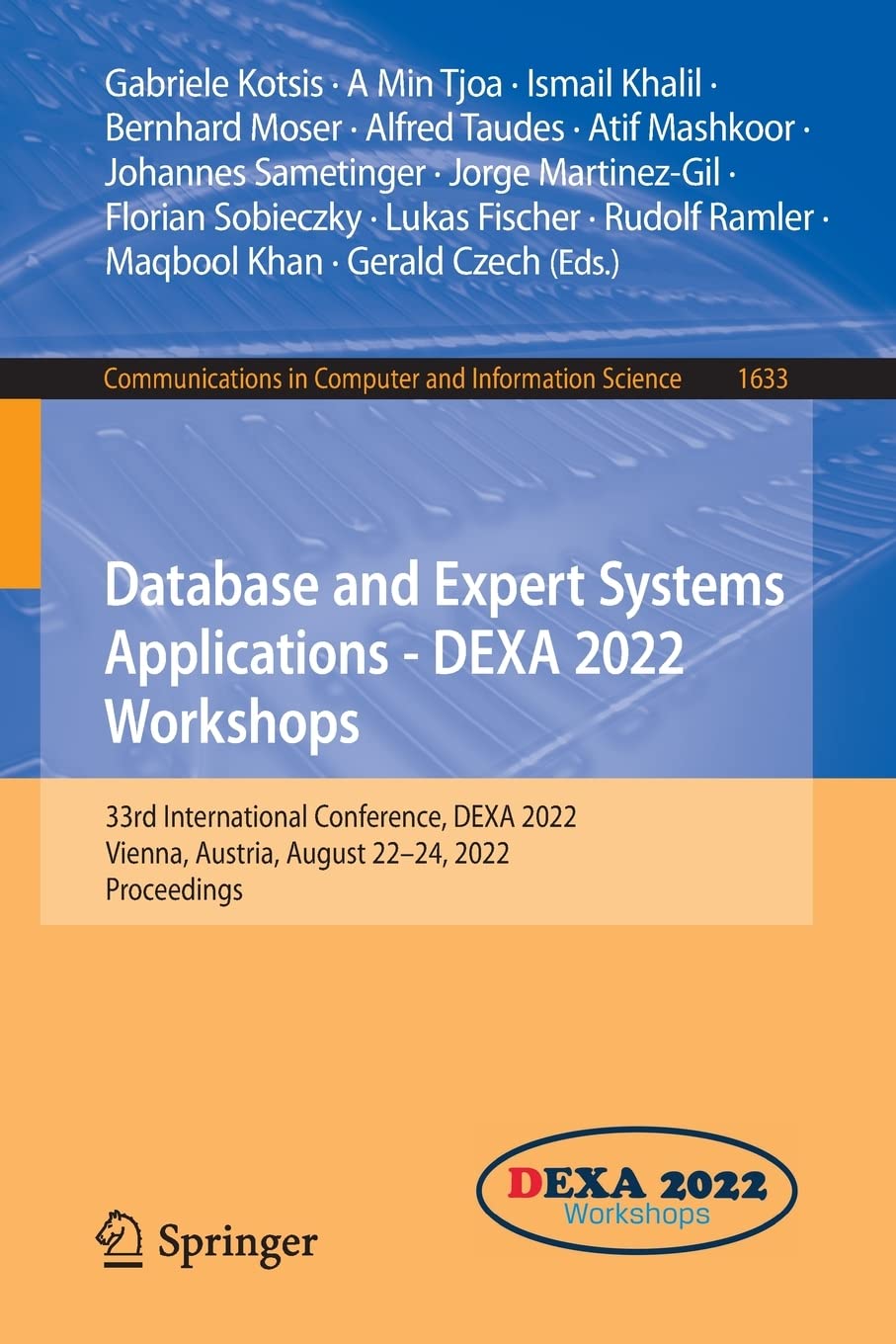 Database And Expert Systems Applications Dexa 2022 Workshops 33rd International Conference Dexa 2022 Vienna Austria August 2224 2022 Proceedings Gabriele Kotsis