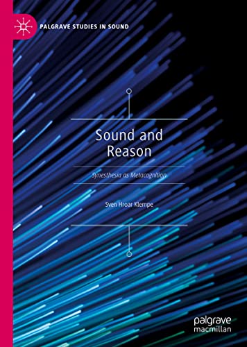 Sound And Reason Synesthesia As Metacognition Sven Hroar Klempe