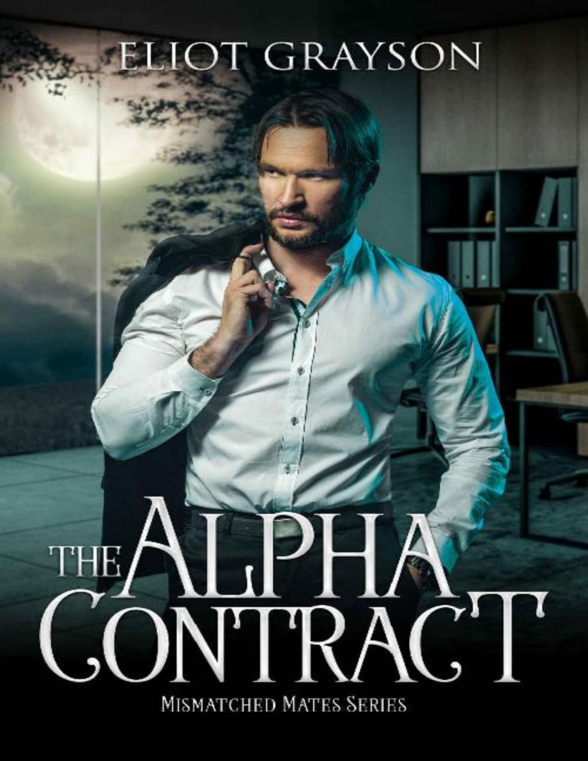 The Alpha Contract Eliot Grayson