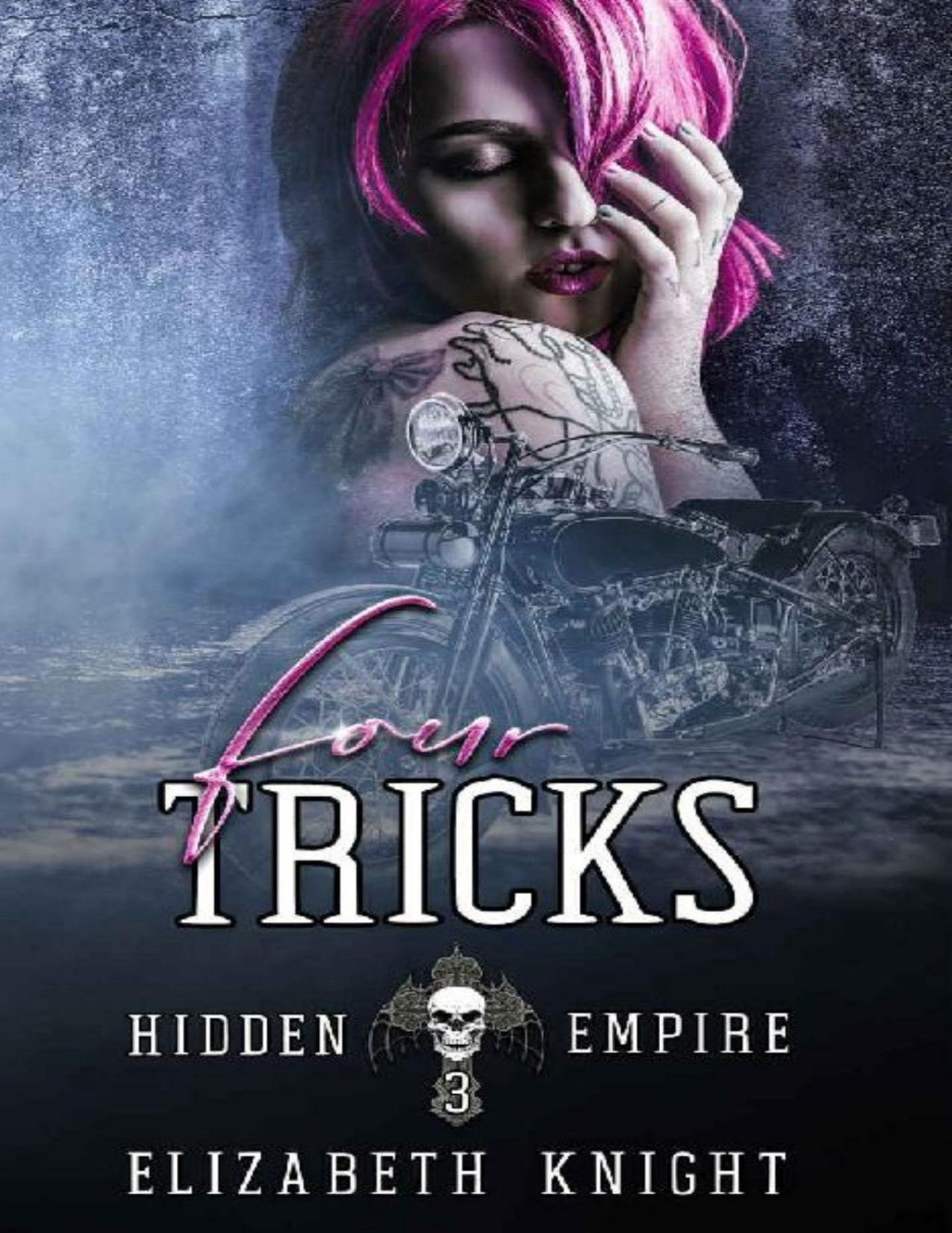 Four Tricks Hidden Empire Book 3 Elizabeth Knight