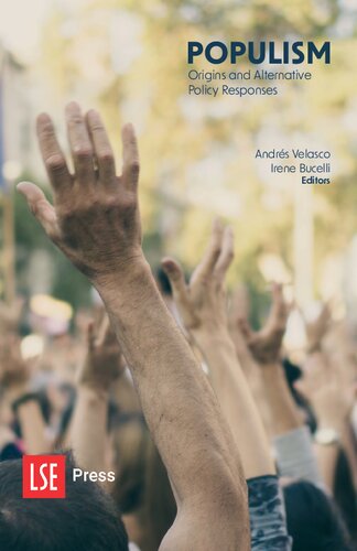 Populism Origins And Alternative Policy Responses 1st Edition Andrés Velasco