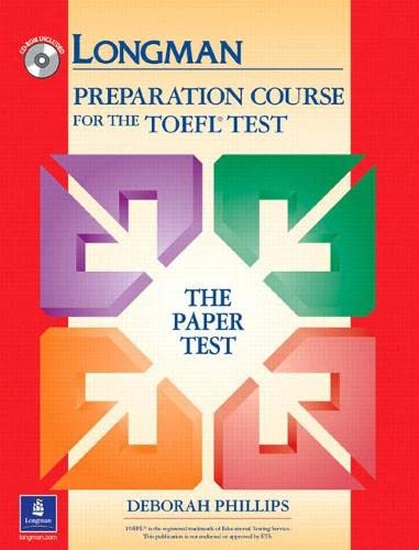 Longman Preparation Course For The Toefl Test 1st Edition Deborah Phillips
