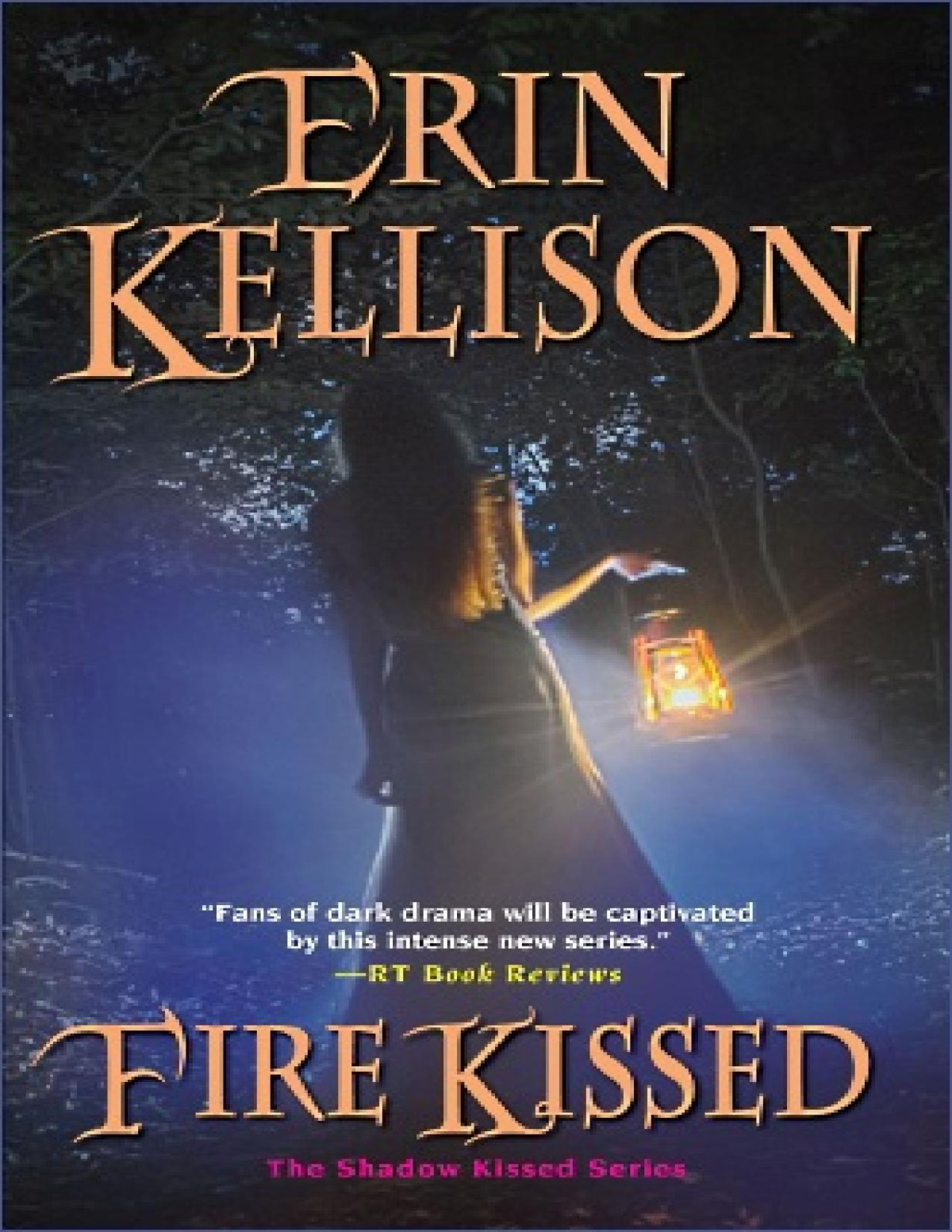Fire Kissed Erin Kellison