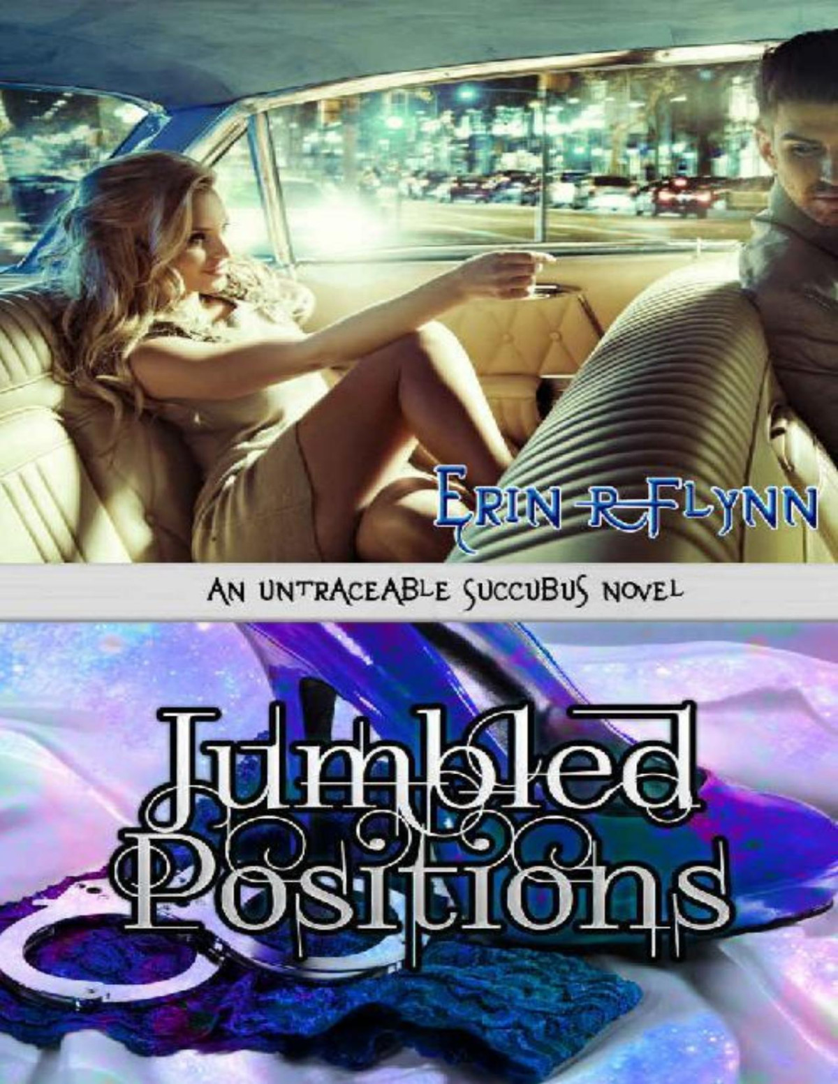 Jumbled Positions Erin R Flynn