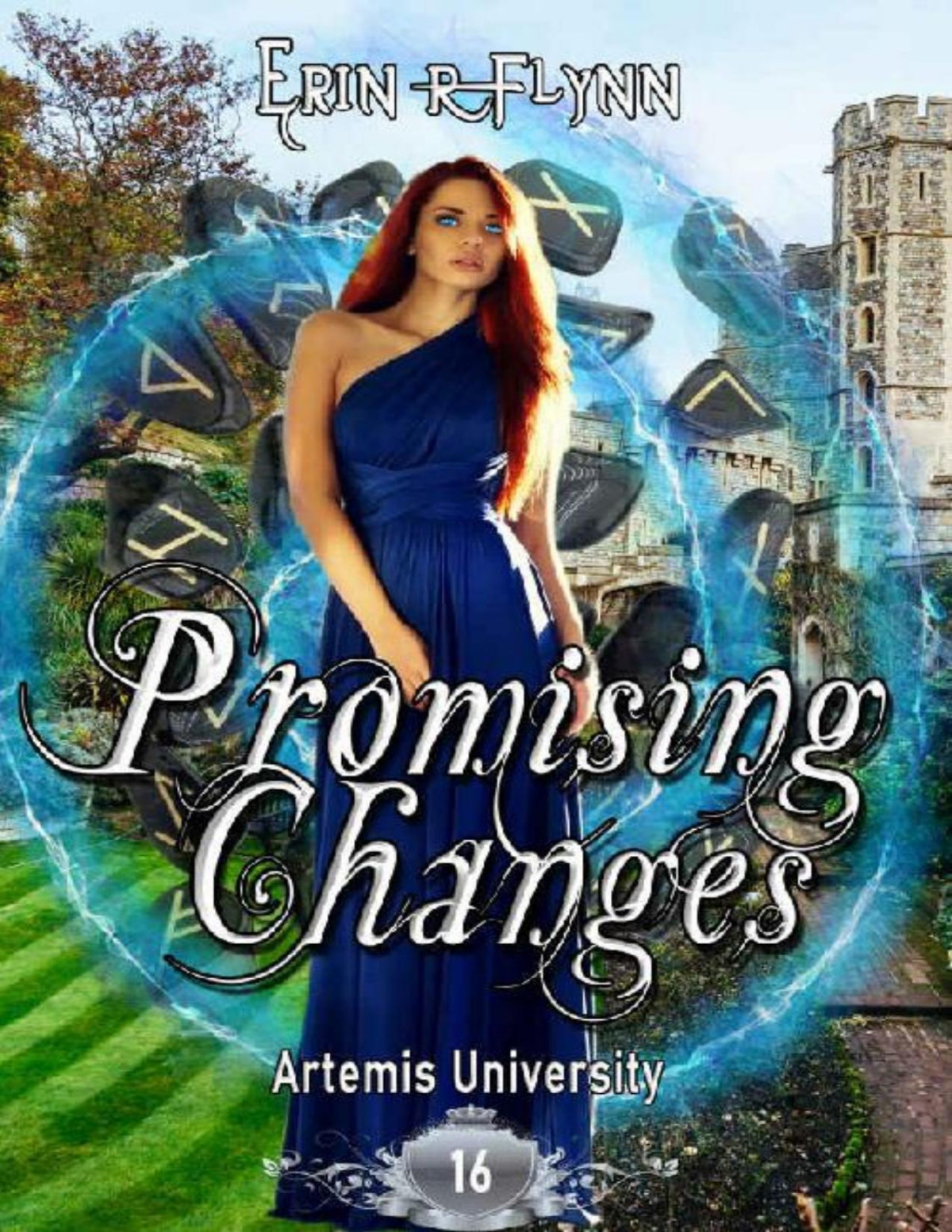 Promising Changes Erin R Flynn