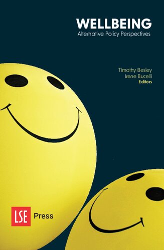 Wellbeing Alternative Policy Perspectives 1st Edition Timothy Besley