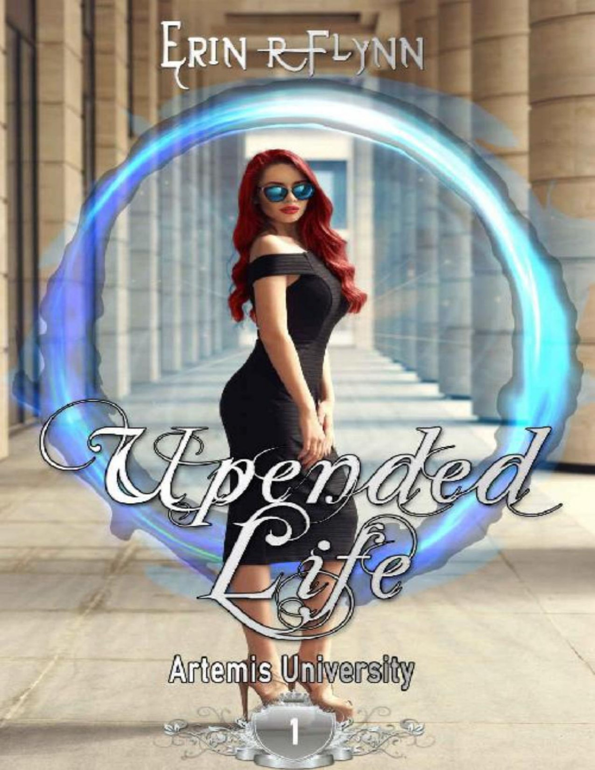 Upended Life Artemis University Book 1 Erin R Flynn