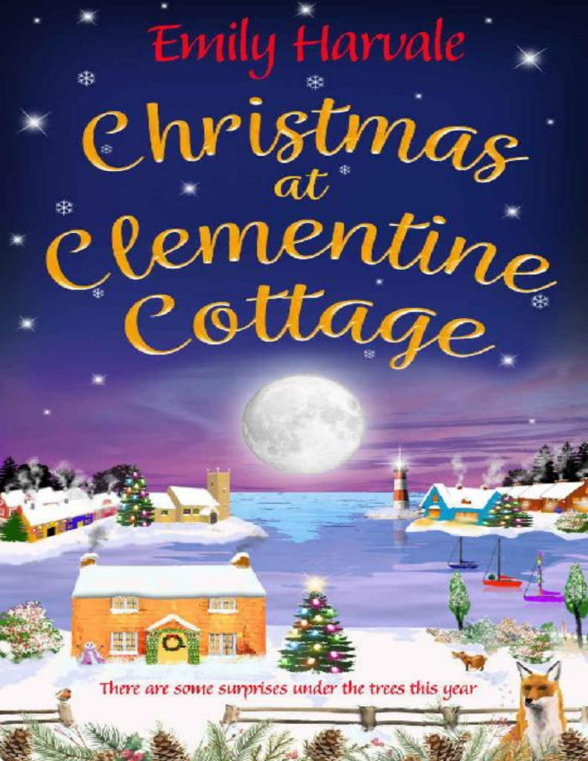 Christmas At Clementine Cottage A Heartwarming And Festive Romance With Extra Christmas Sparkle Emily Harvale